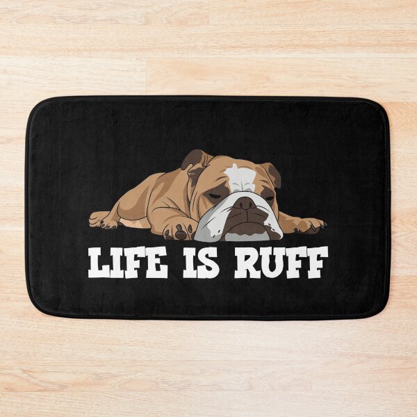 Item preview, English Bulldog Life Is Ruff designed and sold by kudostees.