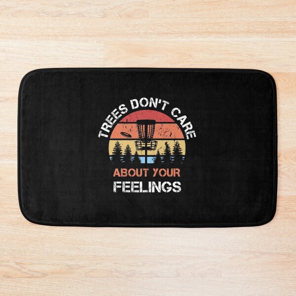 Item preview, Disc Golf Trees don't care about your feelings Vintage Disc Sport Frisbee Saying designed and sold by theshirtinator.