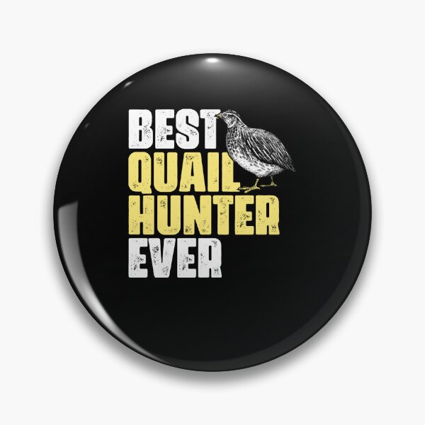 Item preview, Awesome Best Quail Hunter Ever Bobwhite Quail Hunting Lover designed and sold by Nessshirts.