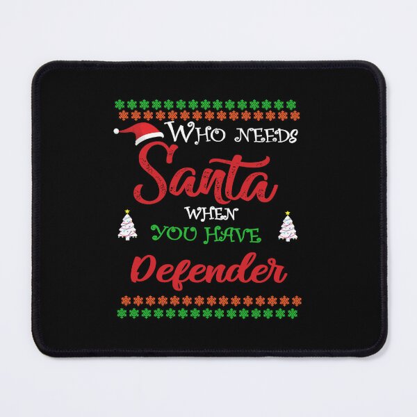 Item preview, Who needs Santa When You Have Defender designed and sold by diixtarshop.