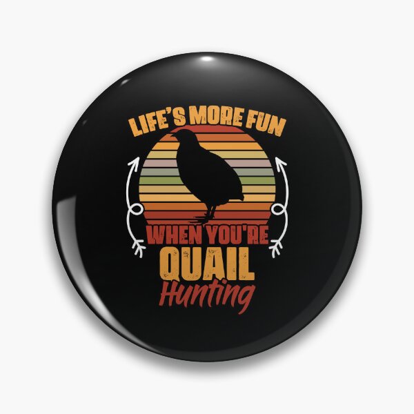 Item preview, Awesome Life's More Fun When You're Quail Hunting Vintage designed and sold by Nessshirts.