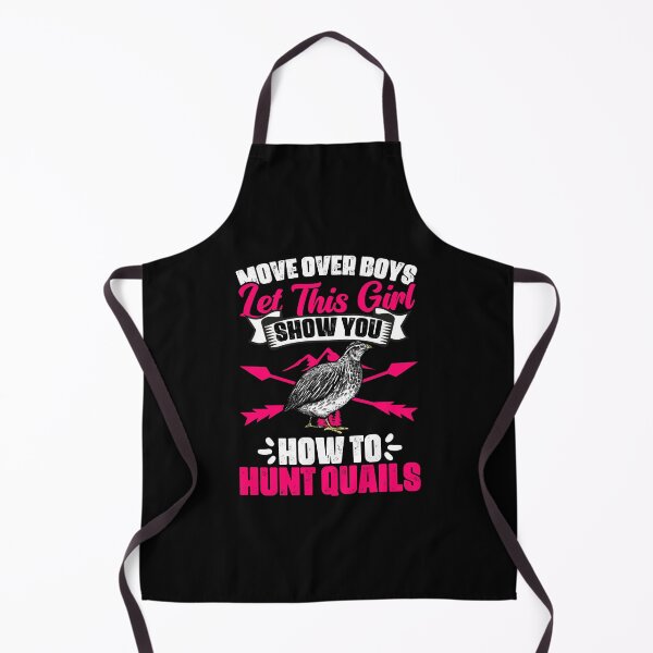 Item preview, Move Over Boys Let This Girl Show You Funny Quail Hunting designed and sold by Nessshirts.