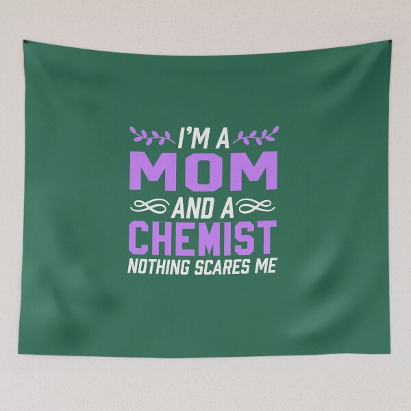 Item preview, I'm A Mom & Chemist Nothing Scares Me designed and sold by AlwaysAwesome.