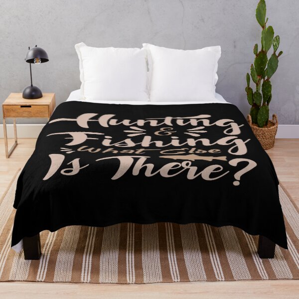 Item preview, Hunting Fishing What Else Is There designed and sold by phassystore.