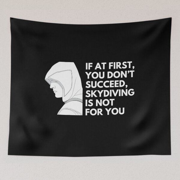Item preview, If at first, you don’t succeed, skydiving is not for you - Witty Quotes | Funny Sarcastic Sayings | Sassy and Witty Sayings designed and sold by FitBeast.