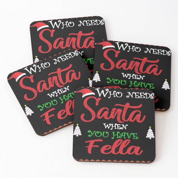Item preview, Who needs Santa When You Have Fella designed and sold by diixtarshop.