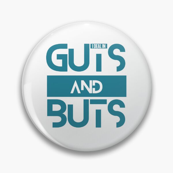 Item preview, Copy of I Deal In Butts and Guts. GI Gastroenterology, Endoscopy, Gastro Nurse Squad Gastroenterology Doctor designed and sold by odrito.