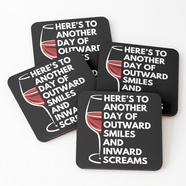 Item preview, Here’s to another day of outward smiles and inward screams - Witty Quotes | Funny Sarcastic Sayings | Sassy and Witty Sayings designed and sold by FitBeast.