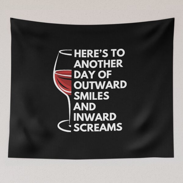 Item preview, Here’s to another day of outward smiles and inward screams - Witty Quotes | Funny Sarcastic Sayings | Sassy and Witty Sayings designed and sold by FitBeast.