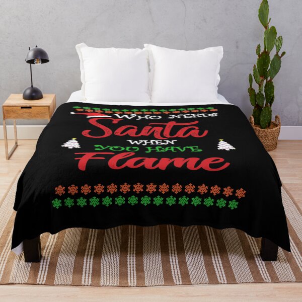 Item preview, Who needs Santa When You Have Flame designed and sold by diixtarshop.