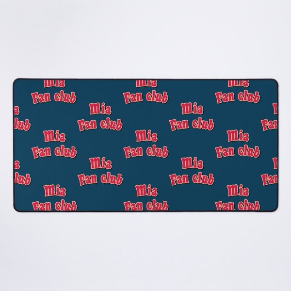 Item preview, Mia fan club designed and sold by BernardRoy.