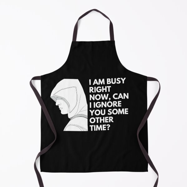 Item preview, I am busy right now, can I ignore you some other time? - Witty Quotes | Funny Sarcastic Sayings | Sassy and Witty Sayings designed and sold by FitBeast.
