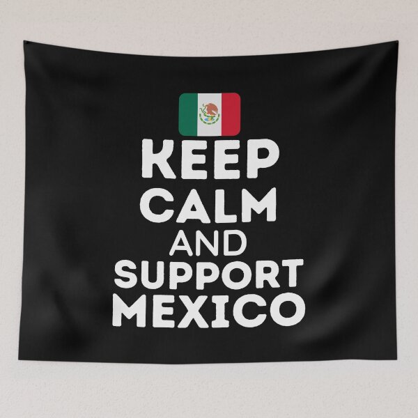 Item preview, Keep Calm And Support Mexico | Football World Cup designed and sold by BopleDesigns.