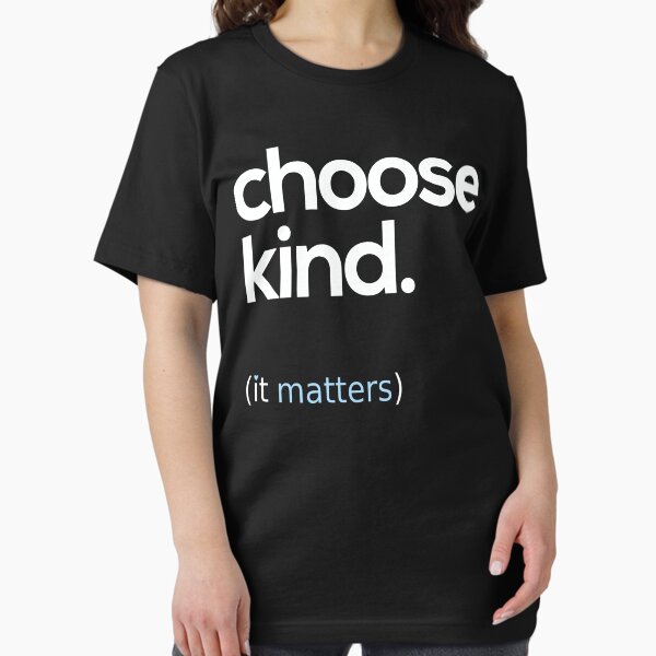 Item preview, Choose Kind, Kindness Matters designed and sold by BootsBoots.