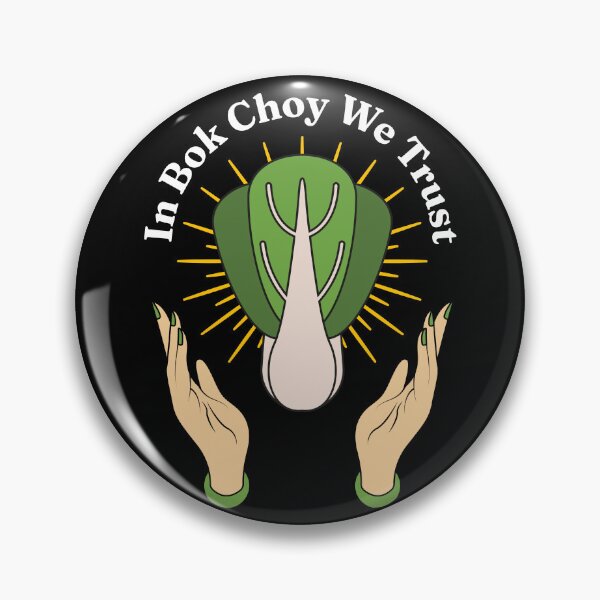 Item preview, In Bok Choy We Trust - Pak Choi Puns - Vegetables Veggies Lovers designed and sold by Millusti.