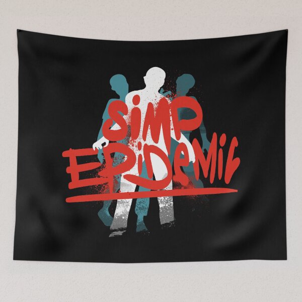 Item preview, Simp Epidemic, stop simping, This plague is real, this epidemic of simps must be contained ! designed and sold by StayWokeKings.