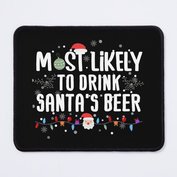 Item preview, Most Likely To Drink Santa's Beer Family Christmas Pajama designed and sold by HANYART.