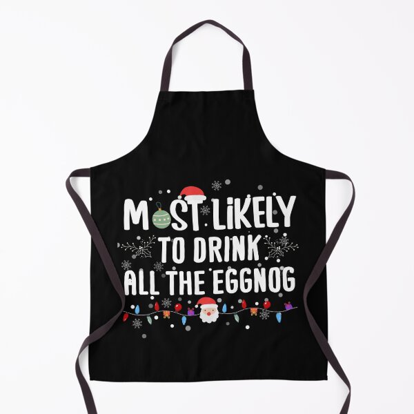 Item preview, Most Likely To Drink All The Eggnog Funny Family Christmas Pajama designed and sold by HANYART.