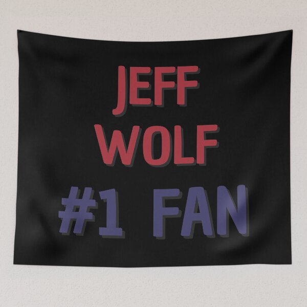 Item preview, Jeff Wolf - #1 Fan designed and sold by Rybariuns.