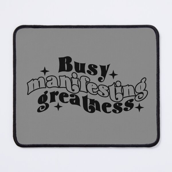 Item preview, busy manifesting greatness  designed and sold by NAZIMNADIR.