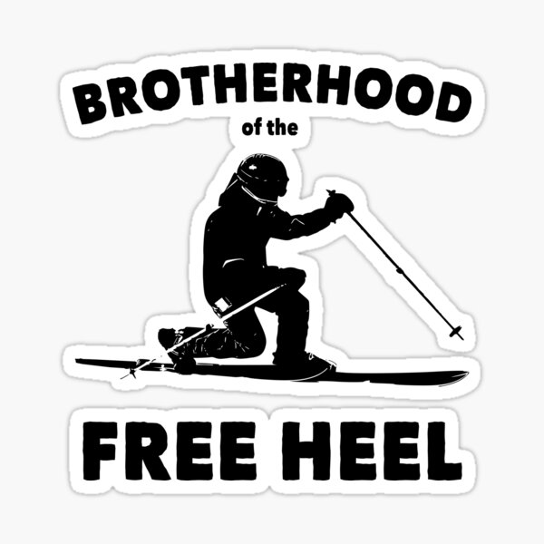 "Brotherhood Of The Free Heel Telemark Skiing" Sticker for Sale by