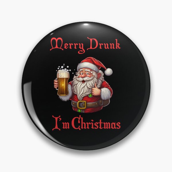 Item preview,  Merry Drunk I'm Christmas -  Funny Christmas Drinking -  Beer Lovers designed and sold by Georgy09.