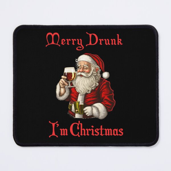 Item preview,  Merry Drunk I'm Christmas -  Funny Christmas Drinking designed and sold by Georgy09.