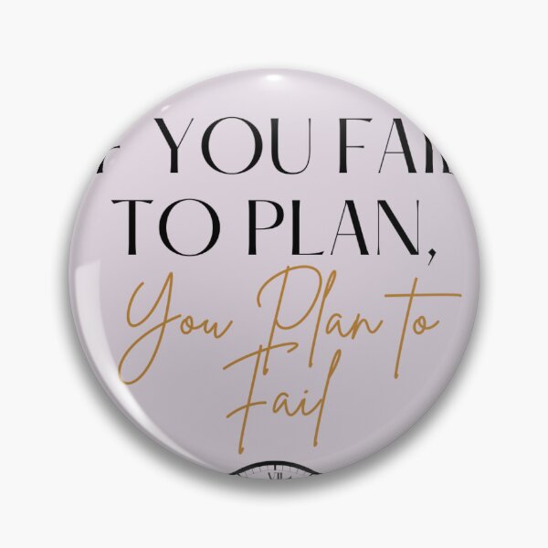 Item preview, plan to fail designed and sold by Sarah Sloan.