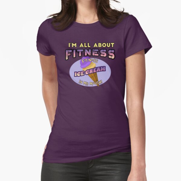 Item preview, Funny Fitness Shirt - Fit'ness Ice Cream in My Mouth designed and sold by Inkbomb.