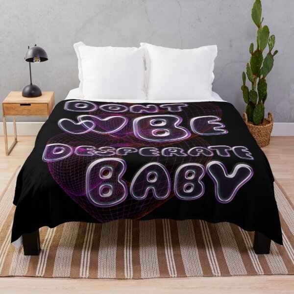 Item preview, Don’t be desperate baby internet bubble y2k vibe designed and sold by VantaTheArtist.