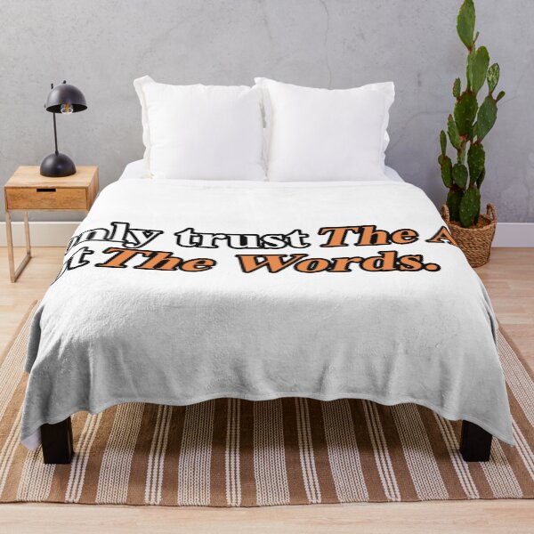 Item preview, I ONLY TRUST THE ACT NOT THE WORDS. designed and sold by ZalynsGraphic.