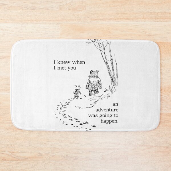 Item preview, Winnie the Pooh  - I knew when I met you an adventure was going to happen  designed and sold by Inktown.