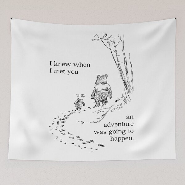 Item preview, Winnie the Pooh  - I knew when I met you an adventure was going to happen  designed and sold by Inktown.