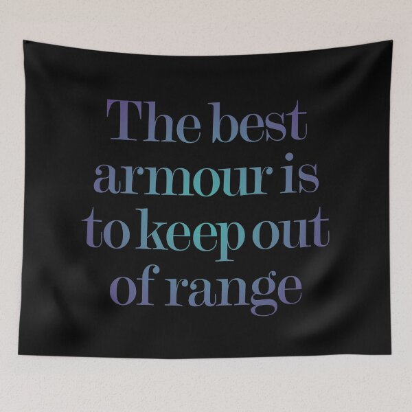 Item preview, The best armour is to keep of range v.1 designed and sold by x1brett.