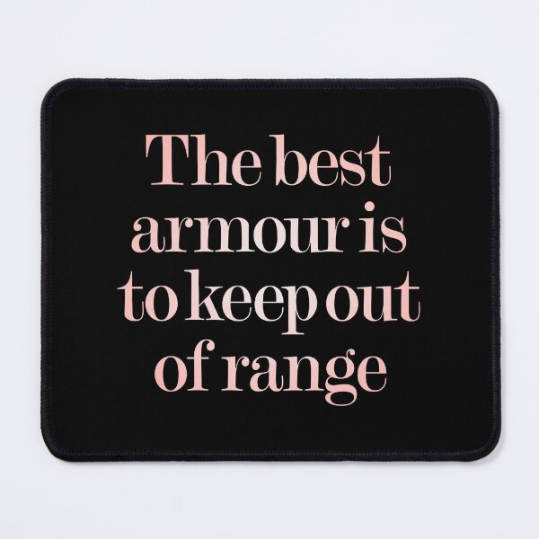 Item preview, The best armour is to keep of range v.3 designed and sold by x1brett.