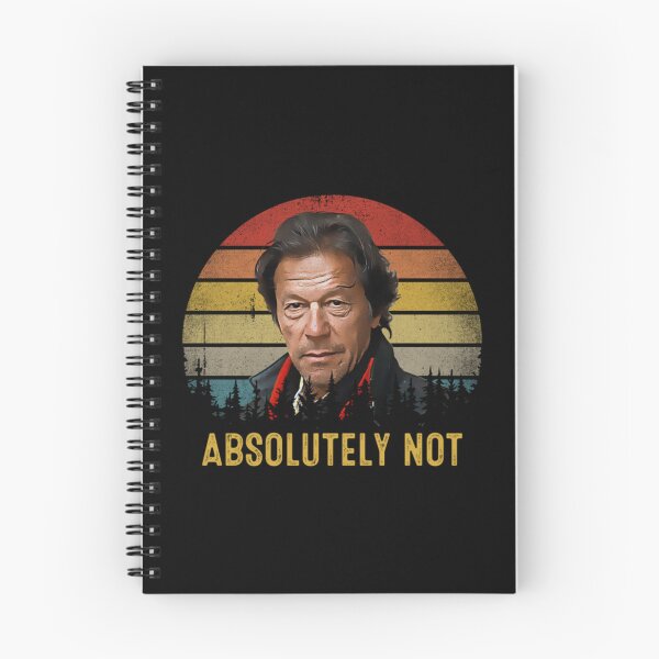 Item preview, Imran Khan Absolutely Not PTI Pakistan Prime Minister     designed and sold by Diggoryds.