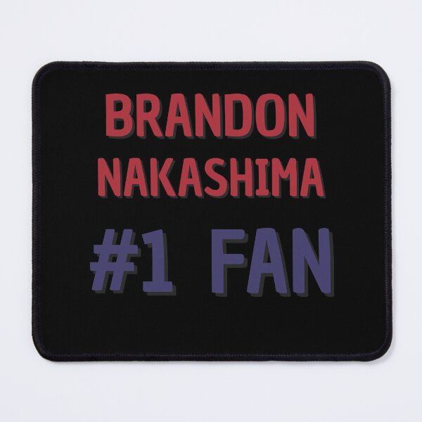 Item preview, Brandon Nakashima - #1 Fan designed and sold by Rybariuns.