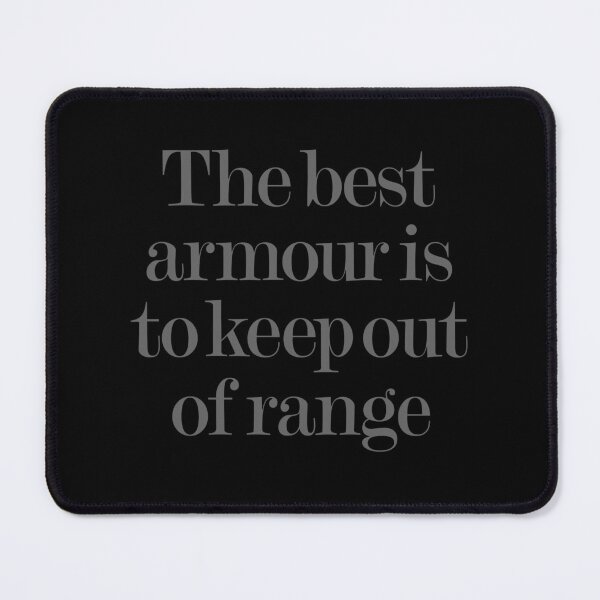 Item preview, The best armour is to keep of range v.8 designed and sold by x1brett.
