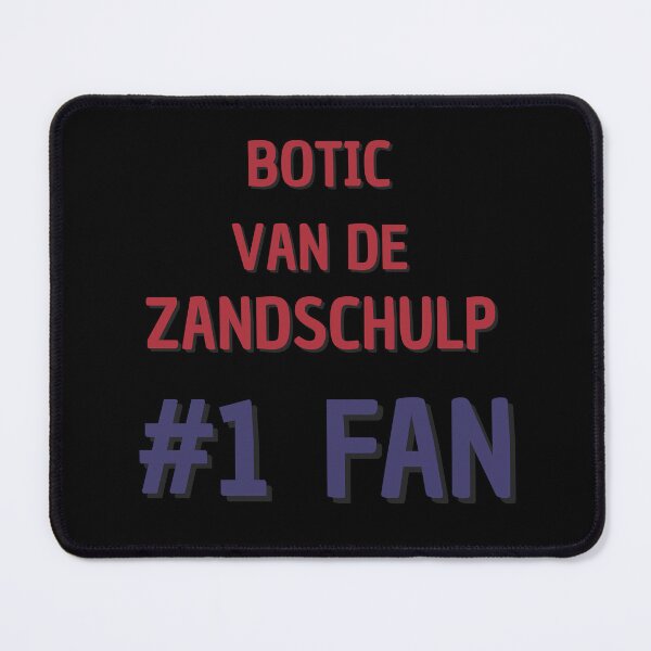 Item preview, Botic Van De Zandschulp - #1 Fan designed and sold by Rybariuns.