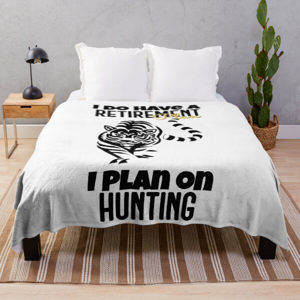 Item preview, I DO HAVE A RETIREMENT PLAN I PLAN ON HUNTING designed and sold by GAADesignz.