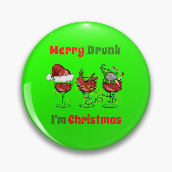 Item preview, Merry Drunk I'm Christmas -  Funny Drinking - Holiday Humor designed and sold by Georgy09.