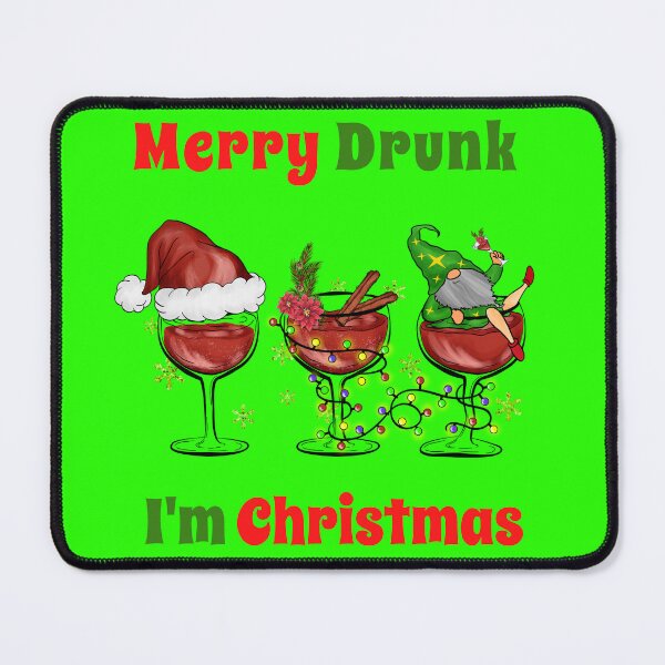 Item preview, Merry Drunk I'm Christmas -  Funny Drinking - Holiday Humor designed and sold by Georgy09.