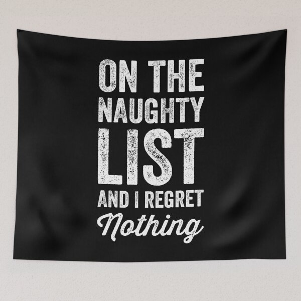 Item preview, On the naughty list and I regret Nothing designed and sold by Captain Mood.