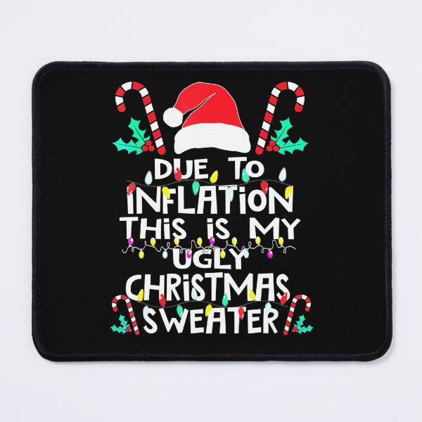 Item preview, Funny Due to Inflation Ugly Christmas Sweaters For Men Women designed and sold by Pexilus.