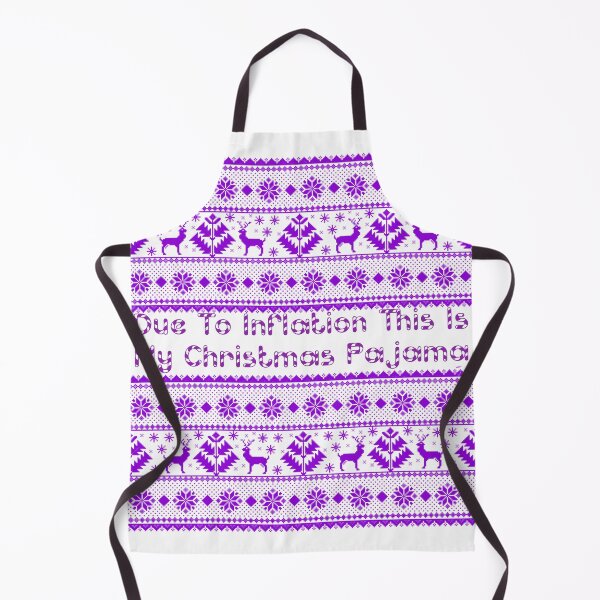 Item preview, Due To Inflation This Is My Christmas Pajama designed and sold by Vlaki.