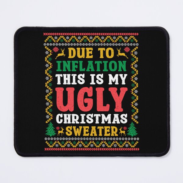 Item preview, Funny Due to Inflation Ugly Christmas Sweaters For Men Women designed and sold by Pexilus.