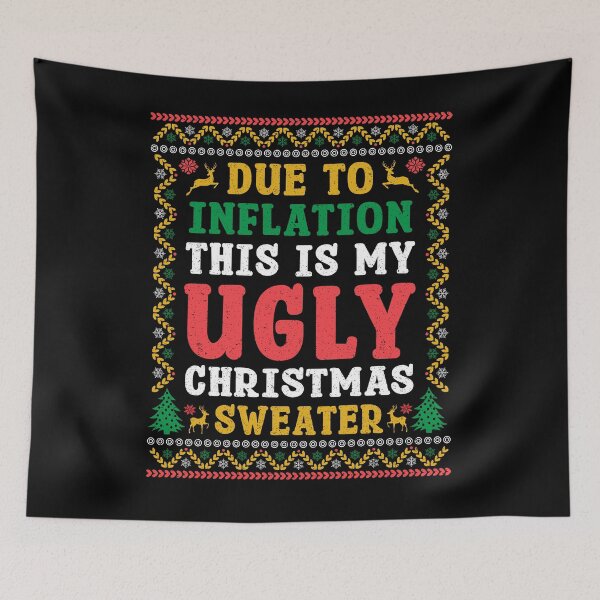 Item preview, Funny Due to Inflation Ugly Christmas Sweaters For Men Women designed and sold by Pexilus.