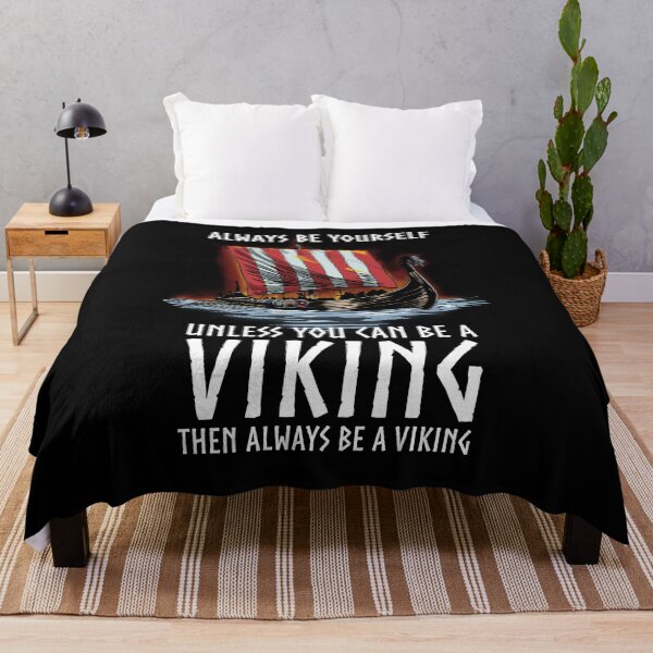 Item preview, Norse Mythology - Always Be A Viking - Scandinavian Longship designed and sold by Styrman.