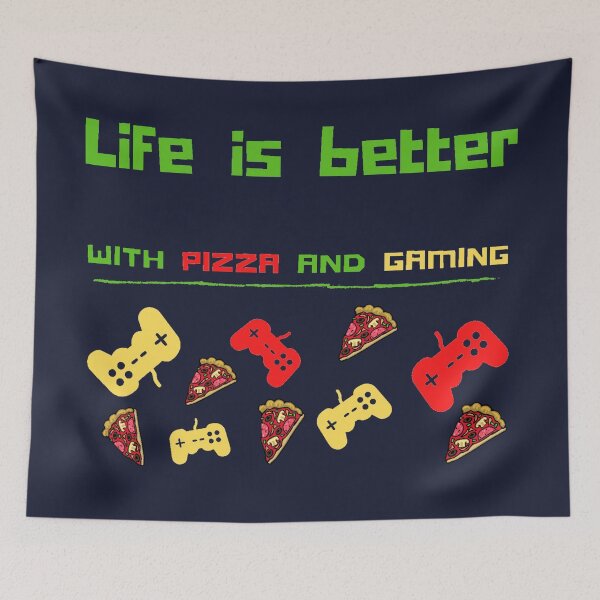 Item preview, Life Is Better With Pizza And Gaming designed and sold by TeesFashion.