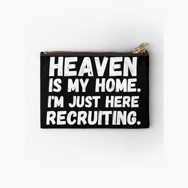 Item preview, Heaven is my home. I'm just here recruiting designed and sold by Ashley0016.